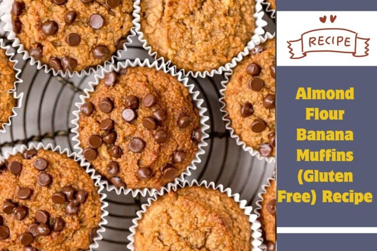 Almond Flour Banana Muffins (Gluten Free) Recipe