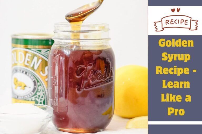 Golden Syrup Recipe - Learn Like a Pro